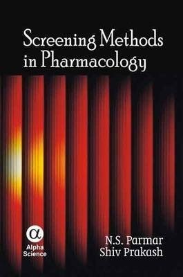 Screening Methods in Pharmacology | Screening Methods in Pharmacology