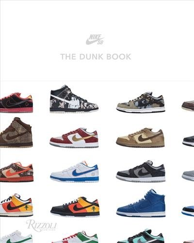 Nike SB. The Dunk Book | Nike SB: The Dunk Book