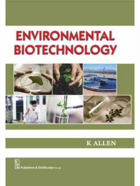 Environmental Biotechnology (HB) | Environmental Biotechnology (Hardback)