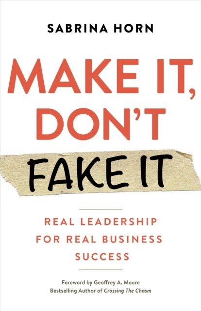 Make It, Don't Fake It | Make It, Don't Fake It