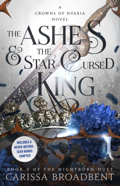 The Ashes & the Star-Cursed King | The Ashes & the Star-Cursed King