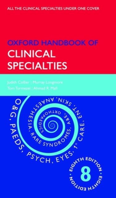 Oxford Handbook of Clinical Specialties | Oxford Handbook of Clinical Specialties
