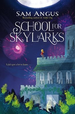 School for Skylarks | School for Skylarks