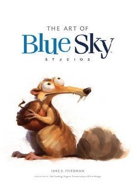 Art of Blue Sky Studios | The Art of Blue Sky Studios