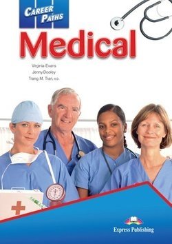 Career Paths: Medical. Student's Book | Career Paths: Medical Student's Book