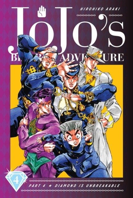 JoJo's Bizarre Adventure. Part 4. Diamond Is Unbreakable. Volume 4 | JoJo's Bizarre Adventure Part 4: Diamond Is Unbreakable Vol. 4
