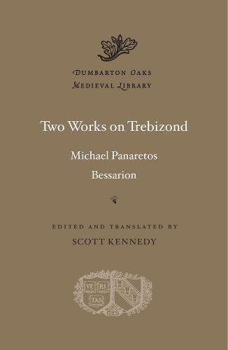 Два труда о Трапезунде | Two Works on Trebizond