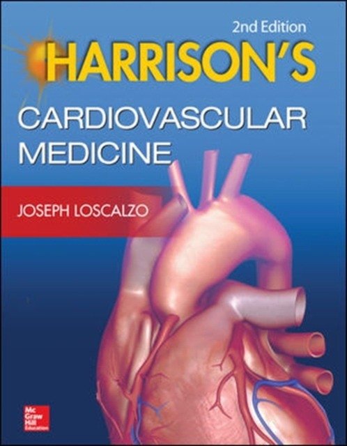 Harrison'S Cardiovascular Medicine | Harrison's Cardiovascular Medicine