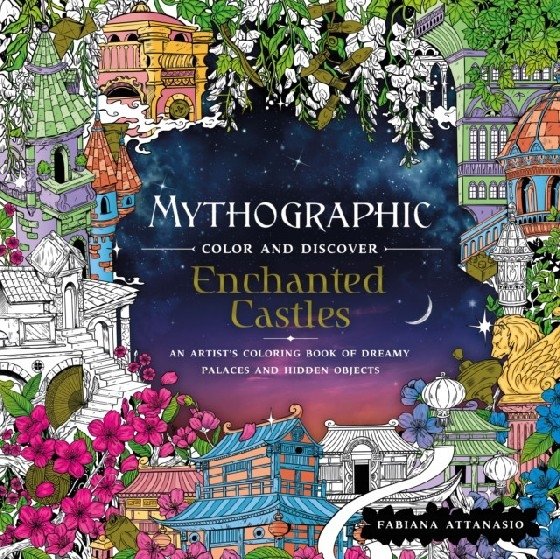 Mythographic. Цвет и Открой. Зачарованные Замки | Mythographic: Enchanted Castles