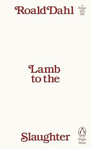 Lamb to the Slaughter | Lamb to the Slaughter