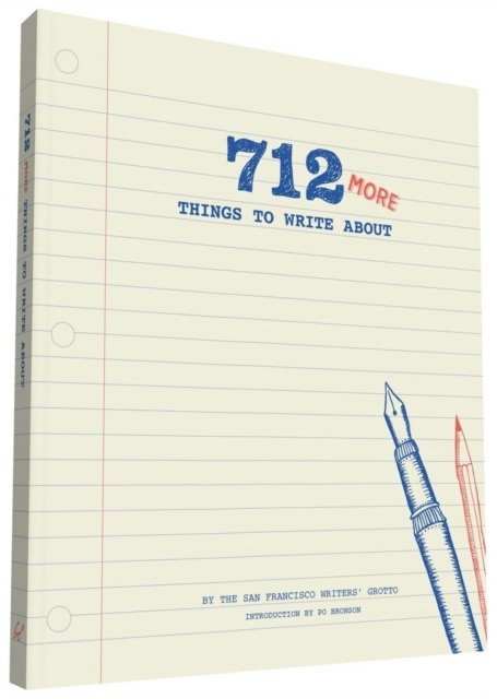 712 More Things to Write About | 712 More Things to Write About