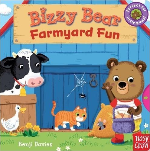 Bizzy Bear: Farmyard Fun. Board book | Bizzy Bear: Farmyard Fun