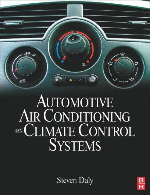 Автомобильные системы кондиционирования и климат-контроля | Automotive Air Conditioning and Climate Control Systems