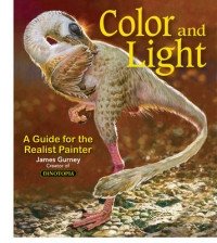 Color and Light. A Guide for the Realist Painter | Color and Light: A Guide for the Realist Painter