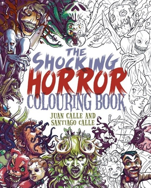 Шокирующий хоррор: Книга-раскраска | Shocking Horror Colouring Book