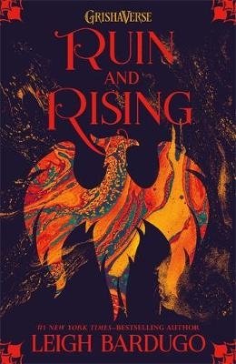 Ruin and Rising. Book 3 | Ruin and Rising
