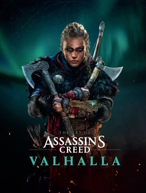 The Art Of Assassin's Creed. Valhalla | The Art of Assassin's Creed Valhalla