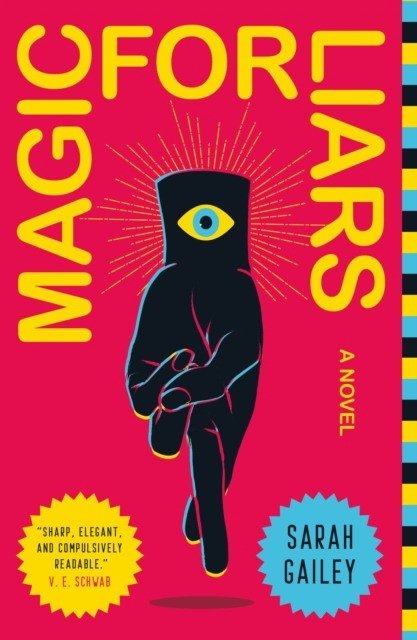 Magic for Liars | Magic for Liars