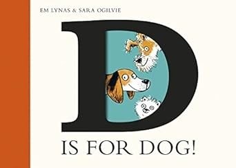 D is for Dog | D is for Dog