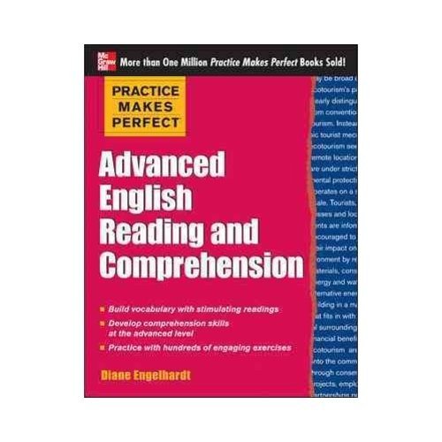 Practice Makes Perfect Advanced ESL Reading and Comprehension | Practice Makes Perfect Advanced ESL Reading and Comprehension
