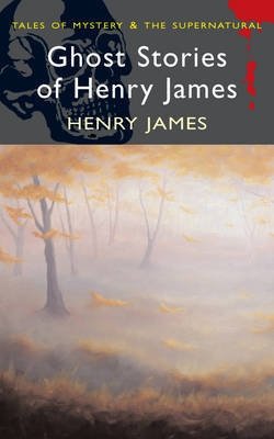 Ghost Stories of Henry James | Ghost Stories of Henry James
