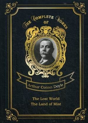 The Land of Mist and The Lost World. Volume 7