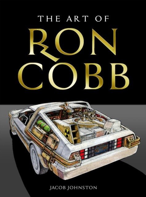 Art of ron cobb | The Art of Ron Cobb