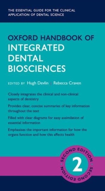 Oxford handbook of integrated dental biosciences | Oxford Handbook of Integrated Dental Biosciences