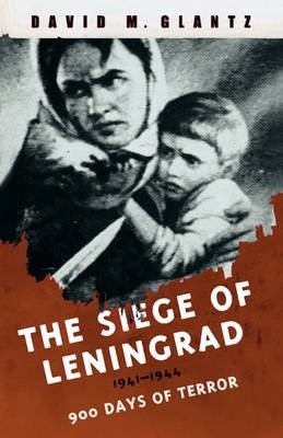 Осада Ленинграда. 900 дней террора | The Siege of Leningrad: 900 Days of Terror