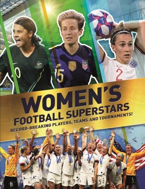 Women`s football superstars | Women's Football Superstars