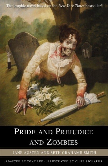 Pride and Prejudice and Zombies | Pride and Prejudice and Zombies