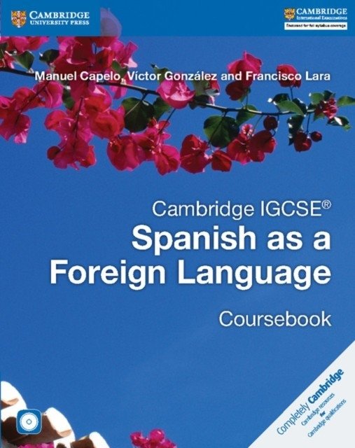 Cambridge IGCSE. Испанский как иностранный. Учебник (+ аудио CD) | Cambridge IGCSE Spanish as a Foreign Language Coursebook (+ Audio CD)