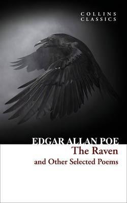 The Raven and Other Selected Poems | The Raven and Other Selected Poems