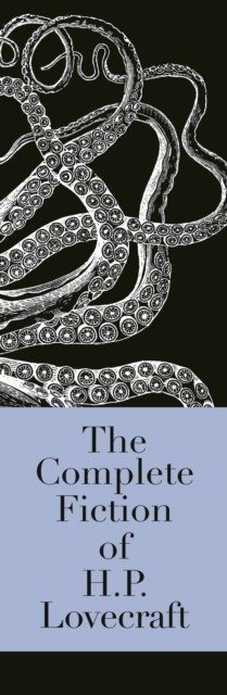 Полное собрание сочинений Г. Ф. Лавкрафта | The Complete Tales of H.P. Lovecraft
