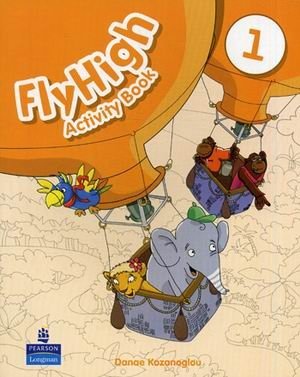 Fly High 1. Activity Book | Fly High 1 Activity Book