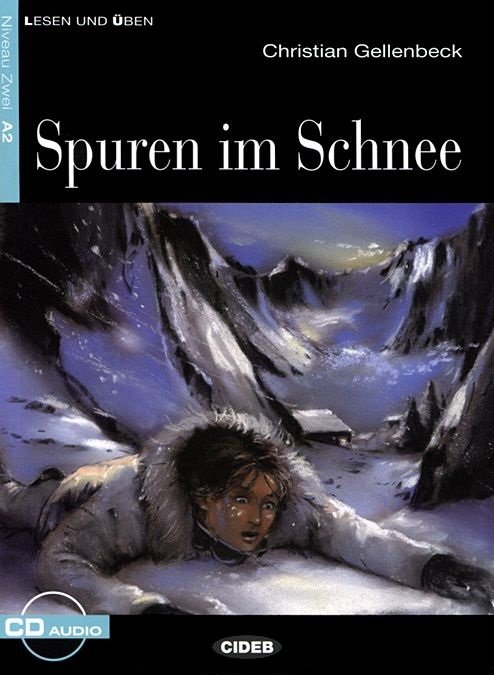 Spuren Im Schnee+cd (+ Audio CD) | Traces in the Snow + CD