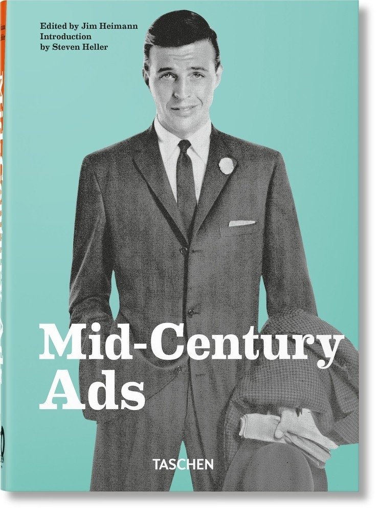 Mid-Century Ads. 40th Ed. | Mid-Century Ads. 40th Edition