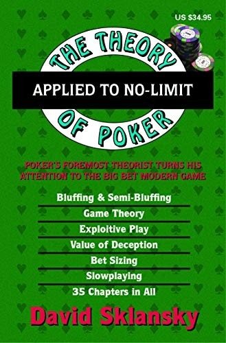 Теория покера, применительно к безлимитным играм | The Theory of Poker Applied to No-Limit