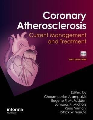 Coronary Atherosclerosis | Coronary Atherosclerosis: Current Management and Treatment