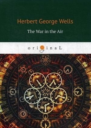 The War in the Air | The War in the Air