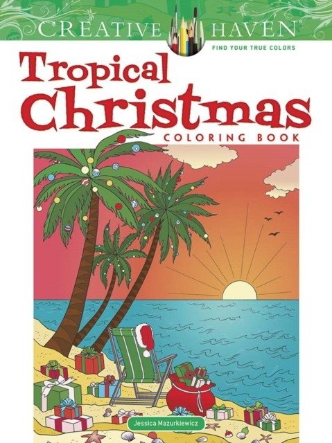 Tropical Christmas. Coloring Book | Tropical Christmas Coloring Book