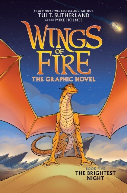 Wings of Fire: The Brightest Night: A Graphic Novel (Wings of Fire Graphic Novel #5) | Wings of Fire: The Brightest Night: A Graphic Novel
