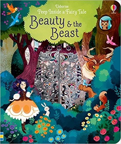 Загляни в сказку: Красавица и Чудовище. Книжка с вырубкой | Peep Inside a Fairy Tale: Beauty and the Beast