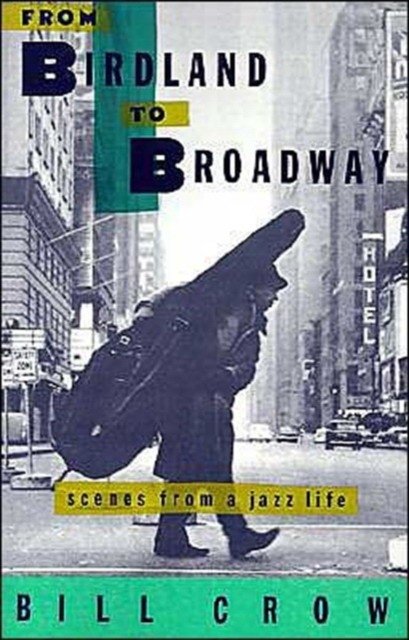 From birdland to broadway | From Birdland to Broadway