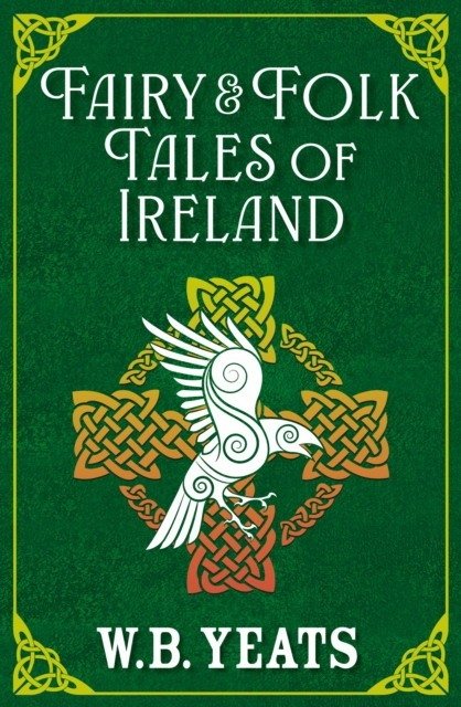 Сказки и легенды Ирландии | Fairy & Folk Tales of Ireland
