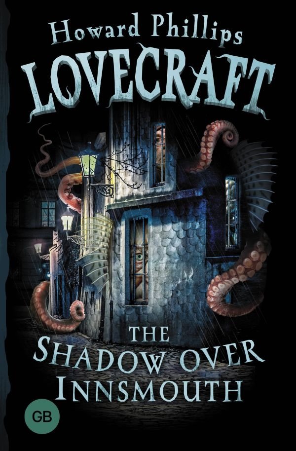 The Shadow over Innsmouth | The Shadow Over Innsmouth