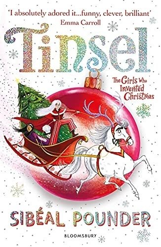 Tinsel: The Girls Who Invented Christmas | Tinsel: The Girls Who Invented Christmas