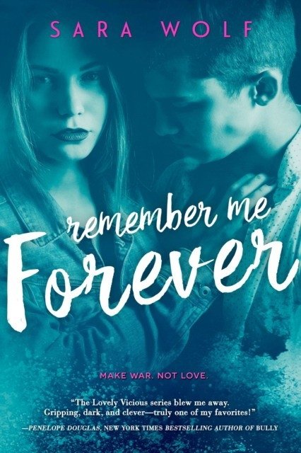 Remember Me Forever | Remember Me Forever