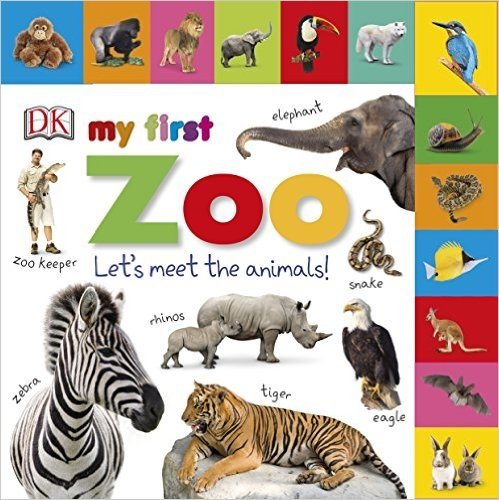 Tabbed Board Books My First Zoo. Board book | My First Zoo Tabbed Board Book