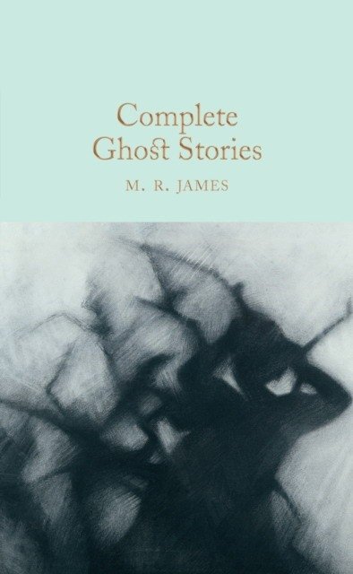Complete Ghost Stories | Complete Ghost Stories